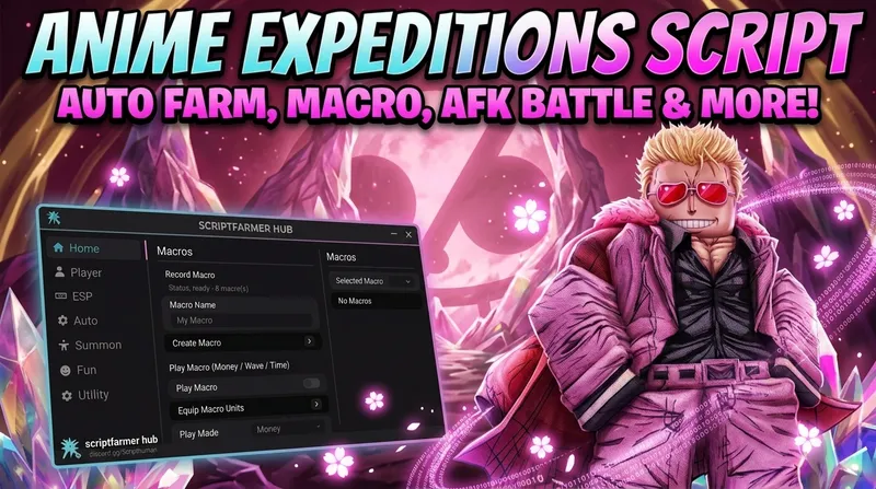 Anime Expeditions Script | Auto Farm, Auto Summon & More