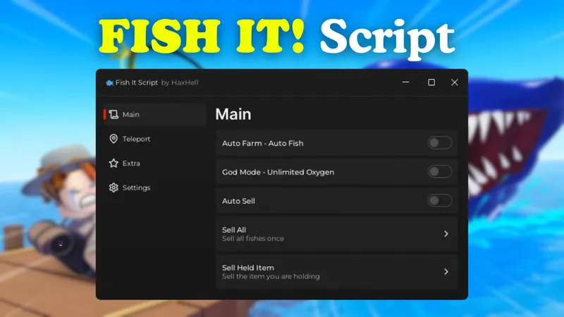 [🐋UPD] Fish It! 🐟 Auto Farm - Auto Fish, God Mode, Teleports  ++