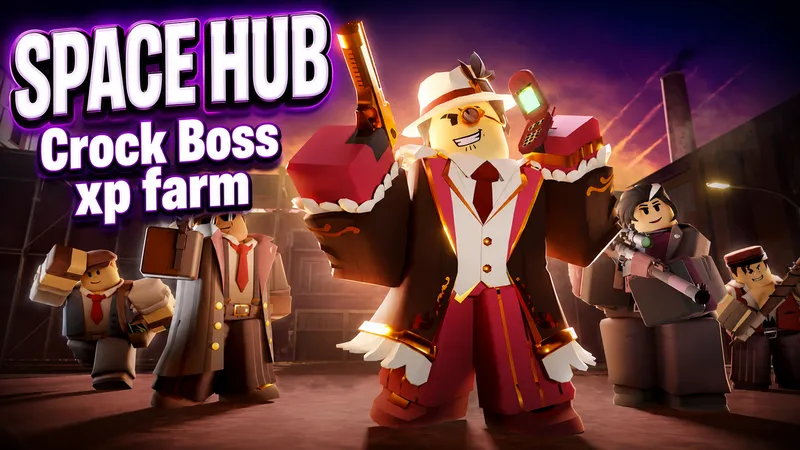 Crock Boss Auto XP Farm TDS Space Hub Best Grind Free