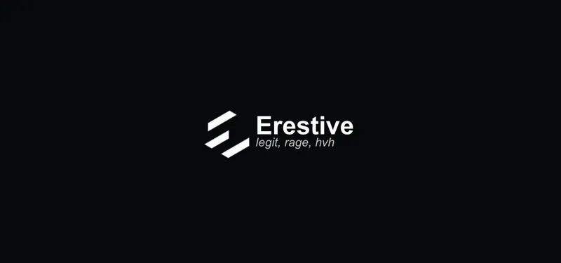 Erestive - hvh, rage, legit