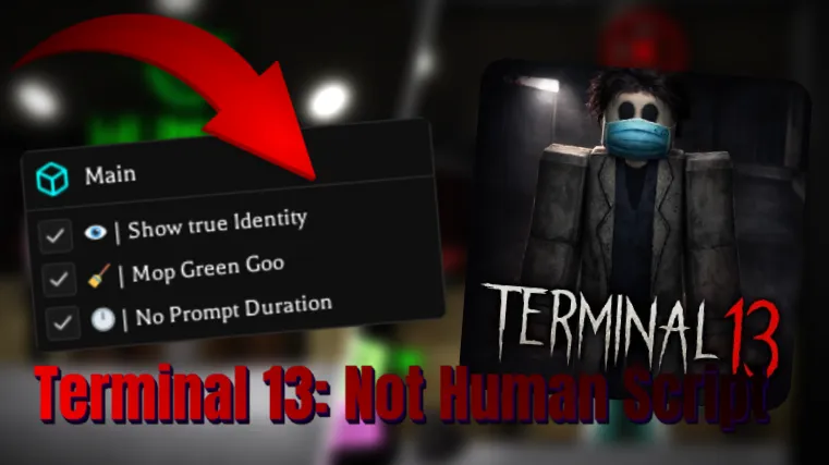 Terminal 13: Not Human Script