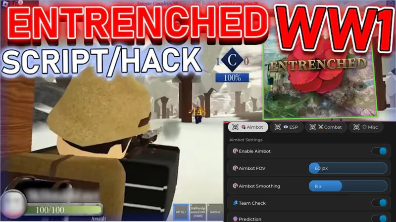 ENTRENCHED WW1 🥀 The Ultimate ENTRENCHED WW1 Hack: Aimbot, ESP, No Recoil & M